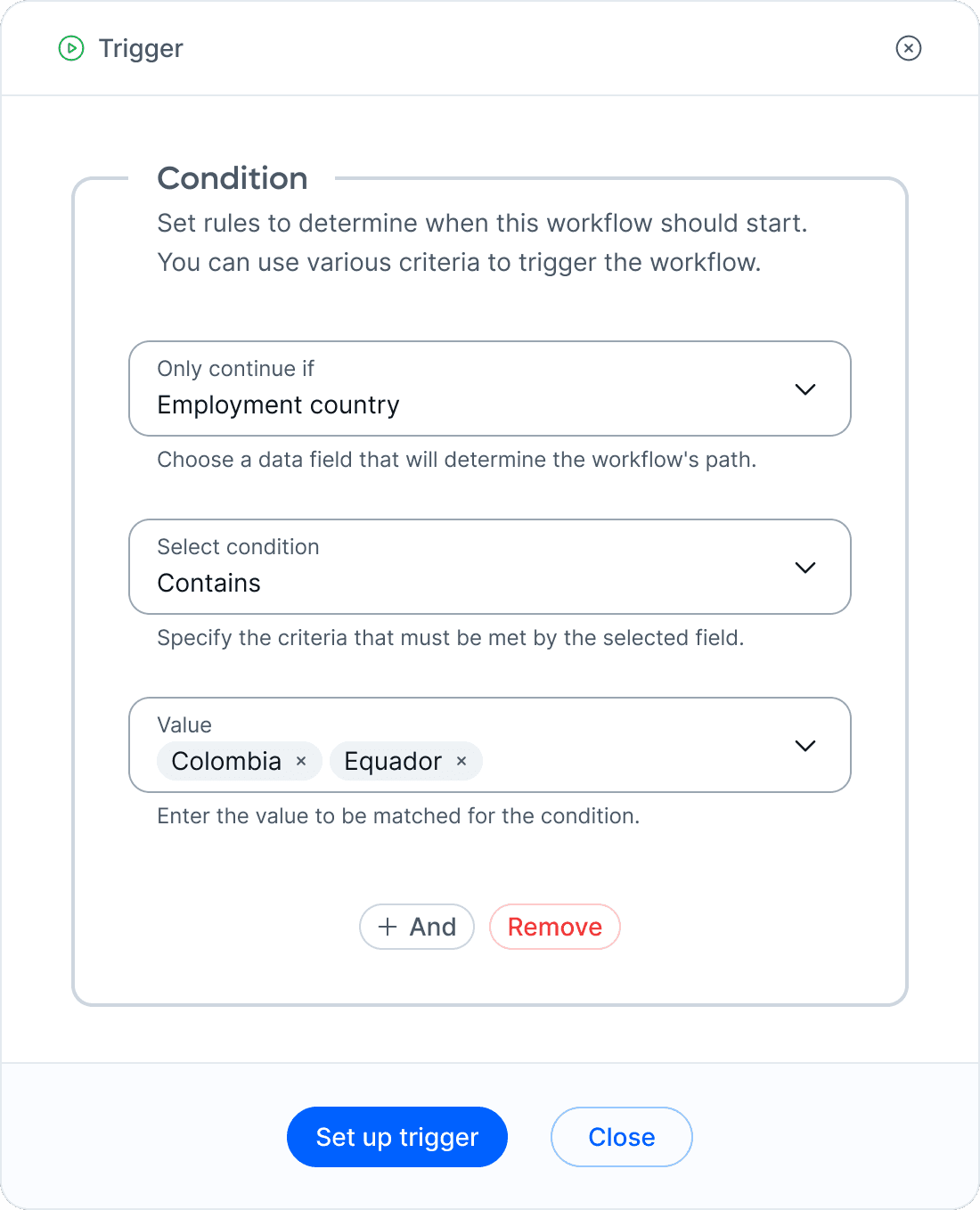 Trigger and Condition modal in the workflow builder